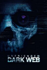 Unfriended: Dark Web