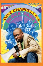 Dave Chappelle’s Block Party