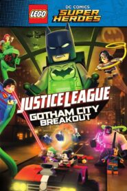 LEGO DC Comics Super Heroes: Justice League – Gotham City Breakout