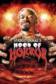 Snoop Dogg’s Hood of Horror